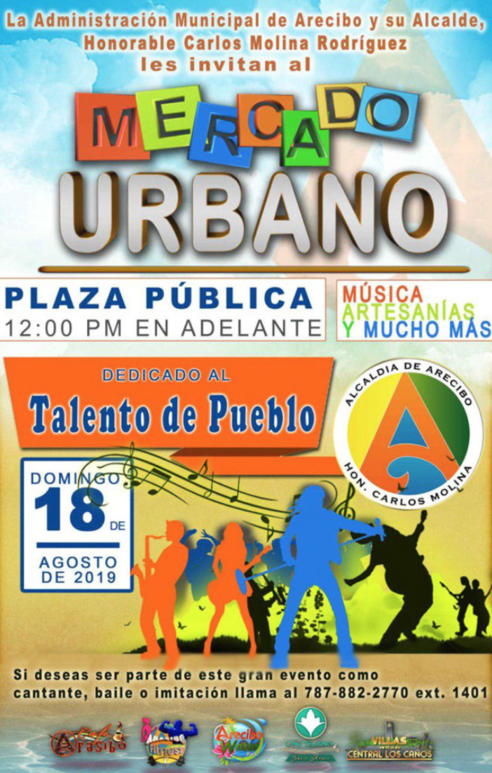 Arecibo integra el Talento de los Residentes dentro de la nueva edición del Mercado Urbano