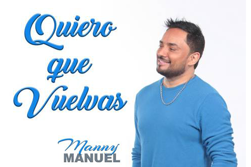Manny Manuel regresa al merengue romántico con “Quiero Que Vuelvas”