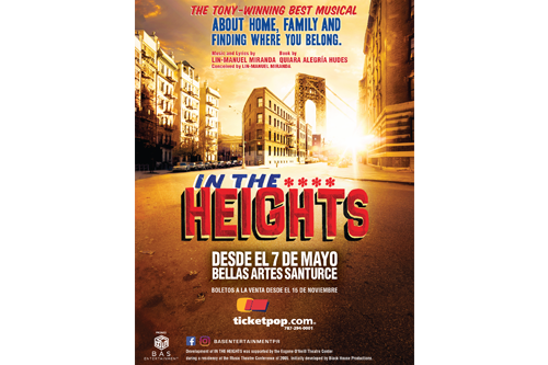 “In The Heights”, el musical de Lin-Manuel Miranda, retorna a Bellas Artes de Santurce desde el 7 de mayo de 2020
