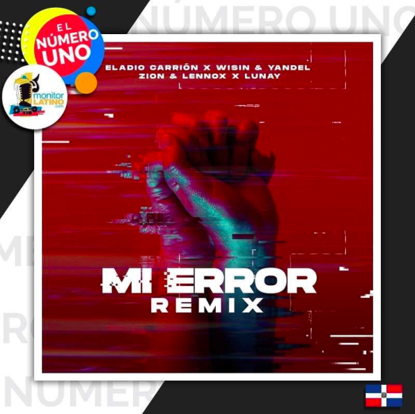 Eladio Carrión se consolida como el número uno en República Dominicana con su tema “Mi Error Remix”