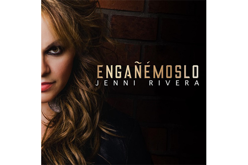 Jenni Rivera Hoy lanza su nuevo sencillo y video  “Engañémoslo”