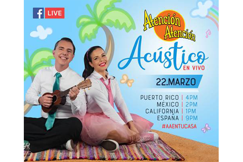 Atención Atención regala Concierto Acústico por Facebook Live