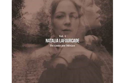 Natalia Lafourcade lanza su nuevo álbum Un canto por México