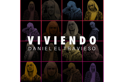 Daniel El Travieso estrena su nuevo tema “Viviendo” acompañado de un colorido video y un  #duetchallenge muy especial