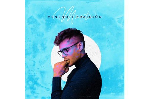 El cantante y compositor boricua Monti lanza su sencillo “Veneno y Traición”