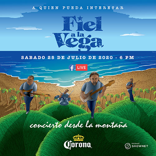 Fiel A La Vega presenta su primer concierto virtual  “A quien pueda Interesar”
