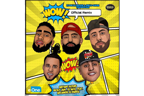 Bryant Myers Sorprenden con el lanzamiento de su nuevo sencillo “Wow Remix” junto a Nicky Jam, Arcángel, Darell y El Alfa