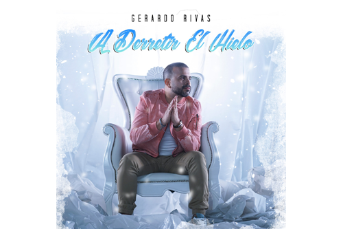 Gerardo Rivas lanza su primer sencillo como solista “A Derretir El Hielo”