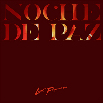 Luis Figueroa lanza su primera canción navideña “Noche De Paz”