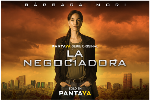 La Negociadora la nueva serie de Pantaya