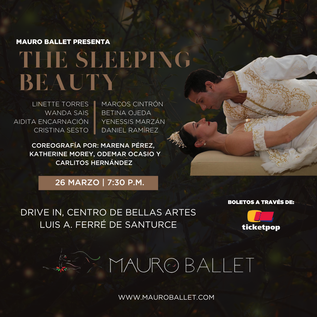 “La Belleza Durmiente”, el primer Ballet Drive en por Mauro Ballet
