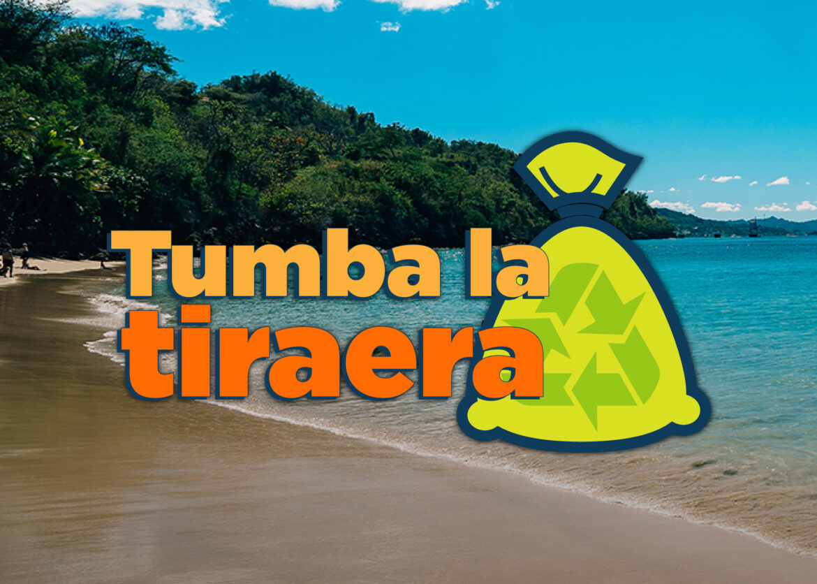 Compañía de Turismo lanza iniciativa Tumba la Tiraera