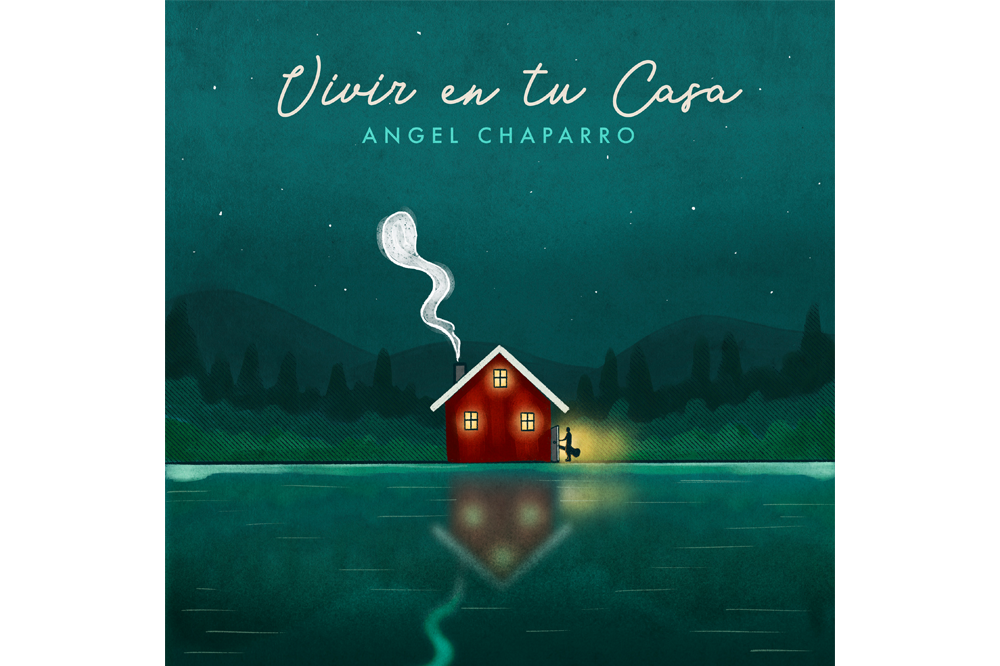 Ángel Chaparro lanza su primer sencillo musical, “Vivir en tu casa”