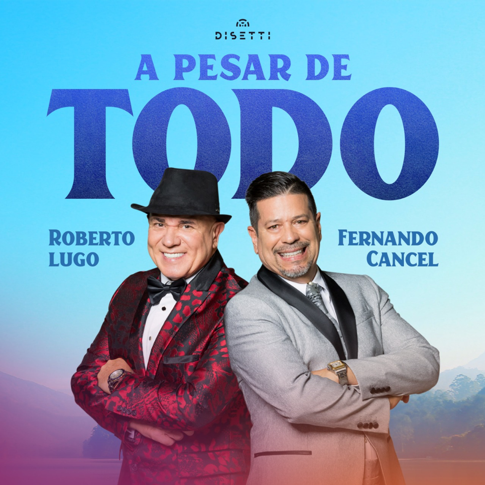Fernando Cancel lanza “A Pesar de Todo” junto a Roberto Lugo