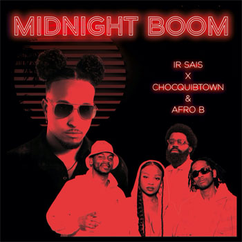 Ir Sais, ChocQuibTown & Afro B unidos en armonía afrolatina en el himno de la fiesta de este 2021 “Midnight Boom”
