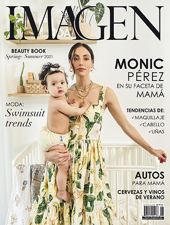 Monic Pérez presenta a su hija en portada de Revista Imagen