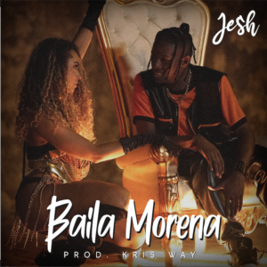 Jesh le apuesta a la sensualidad con su nuevo sencillo “Baila Morena”