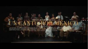 Natalia Lafourcade presenta el cortometraje musical Un Canto Por México