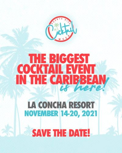 Puerto Rico Cocktail Week relevante en su tercera edición 14-20 de noviembre de 2021