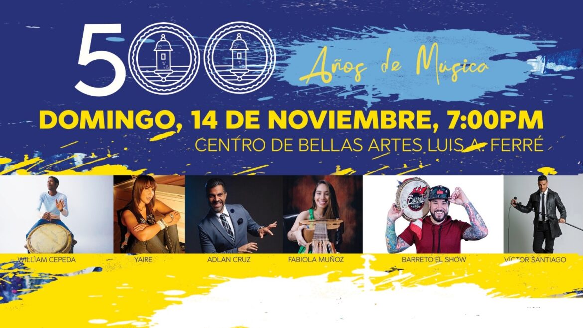 Éxitos de Menudo, Calle 13, Daddy Yankee, Ricky Martin, Lucecita, Olga Tañón, entre otros Formarán parte del concierto  ¡Alegría! 500 Años de música