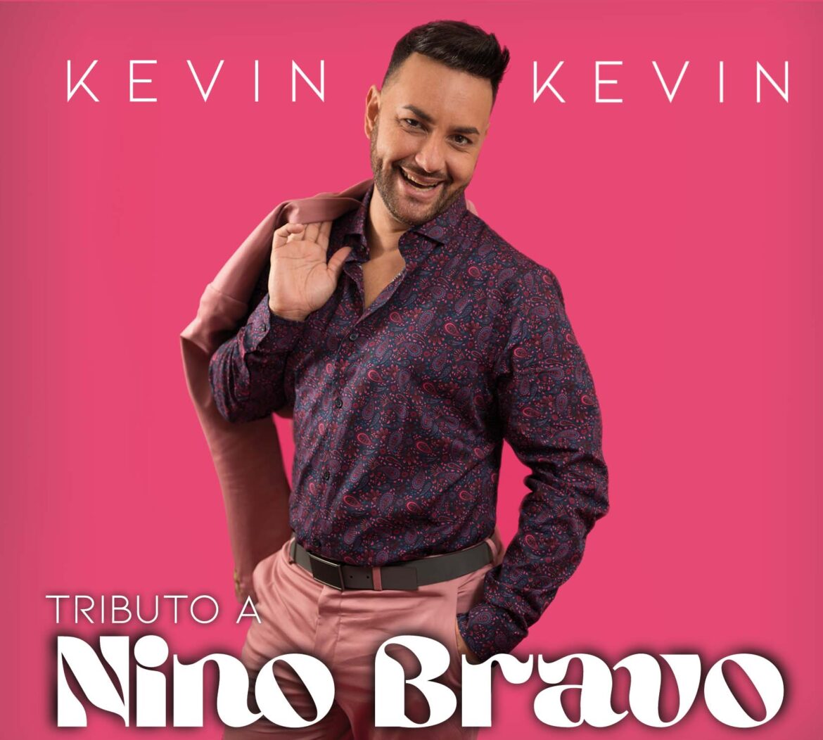 El cantante puertorriqueño Kevin-Kevin  rinde tributo al legendario Nino Bravo con un disco de sus éxitos