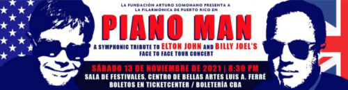 La Filarmónica de Puerto Rico rinde tributo a Elton John y Billy Joel con el concierto “Piano Man”