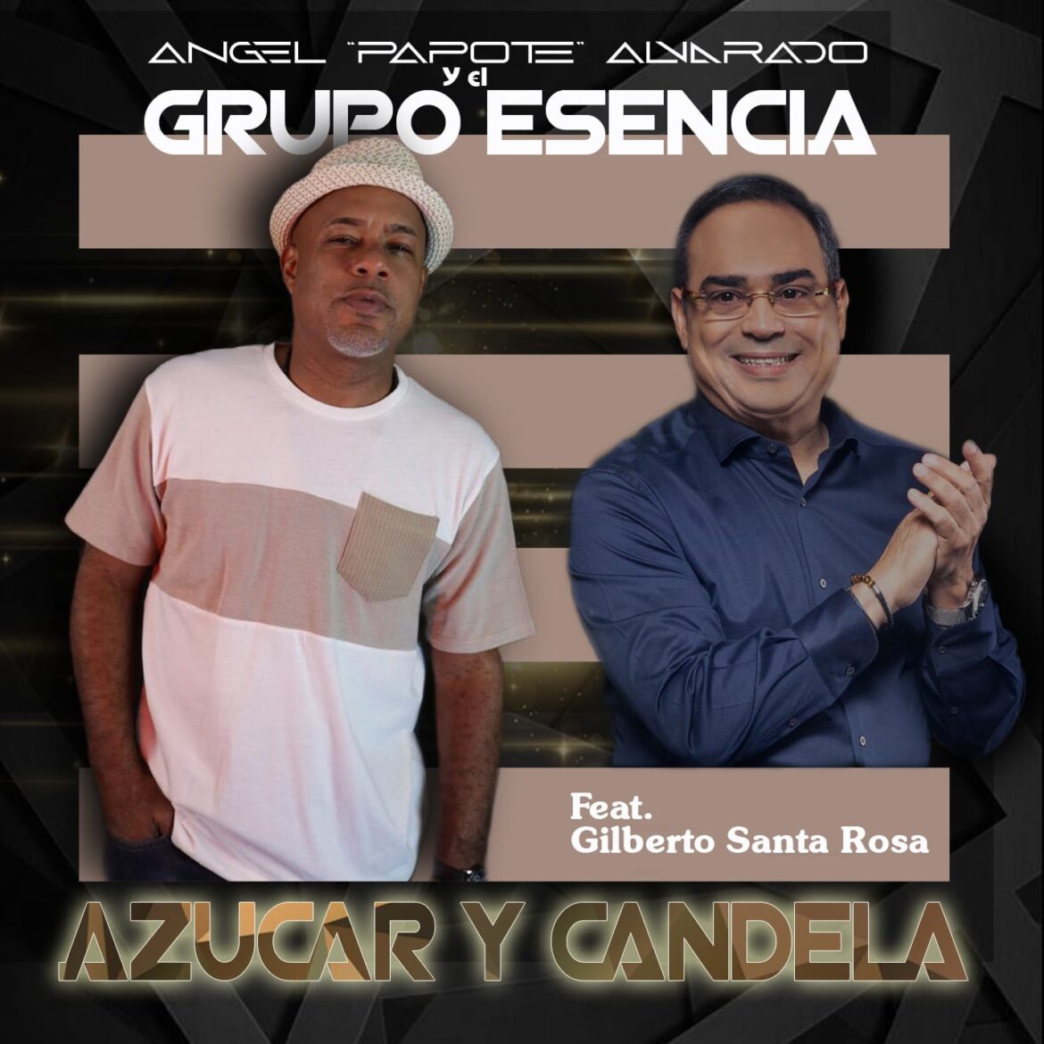 Ángel “Papote” Alvarado (Grupo Esencia) y Gilberto Santa Rosa graban juntos “Azúcar y Candela”