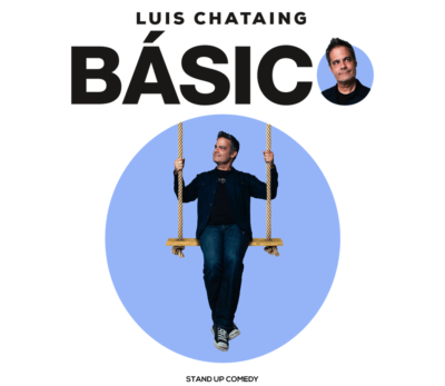 Luis Chataing estrena su show “Básico” en varias ciudades EEUU y Canadá