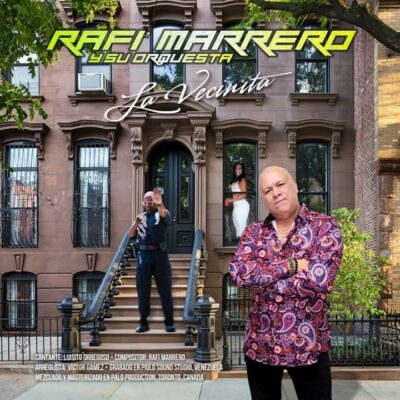 La Vecinita Rafi Marrero y su Orquesta