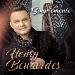Henry Benavides lanza su primera producción de boleros titulada “Simplemente”