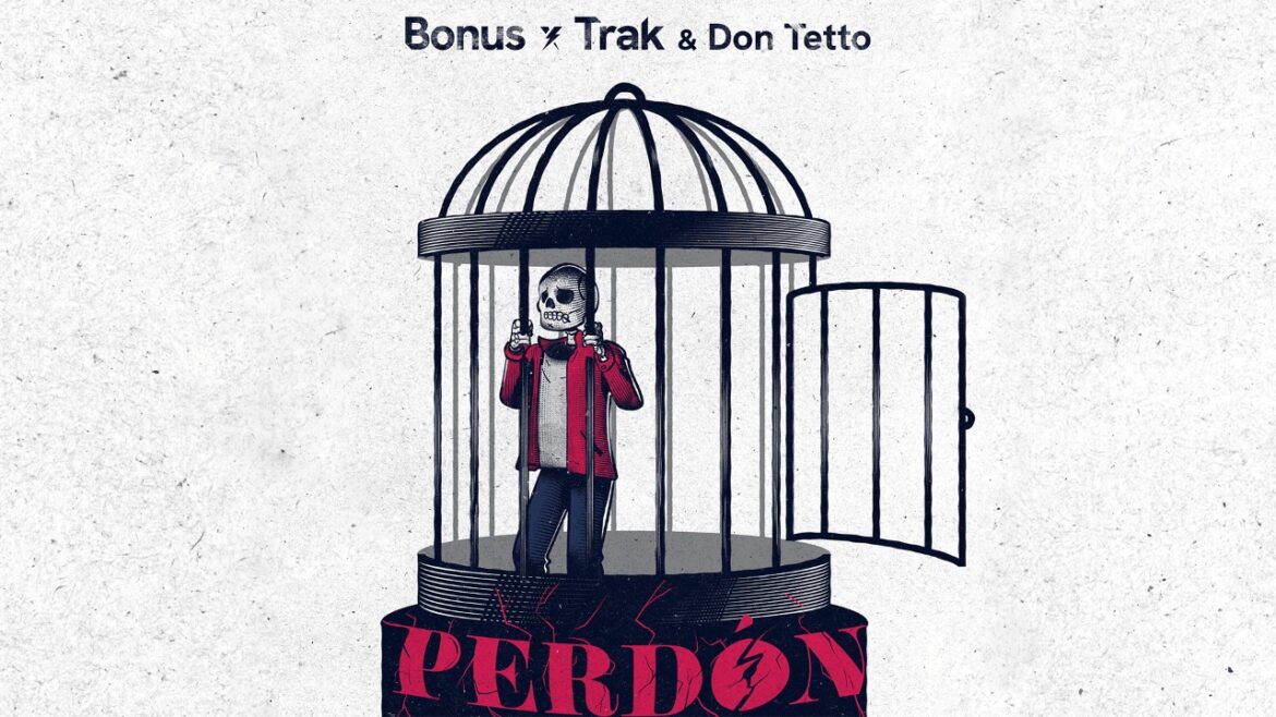 Bonus Trak y Don Tetto lanzan ‘Perdón’, una canción para sanar heridas