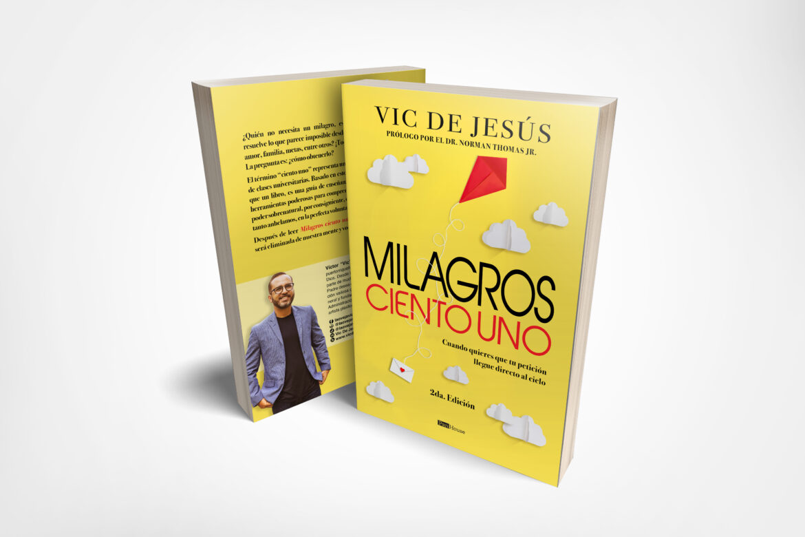 Vic De Jesús lanza su  libro “Milagros Ciento Uno”