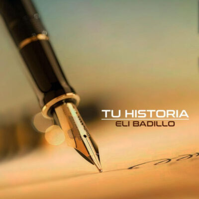 El cantautor Eli Badillo nos presenta “Tu Historia” una canción de reflexión sobre el amor de Dios