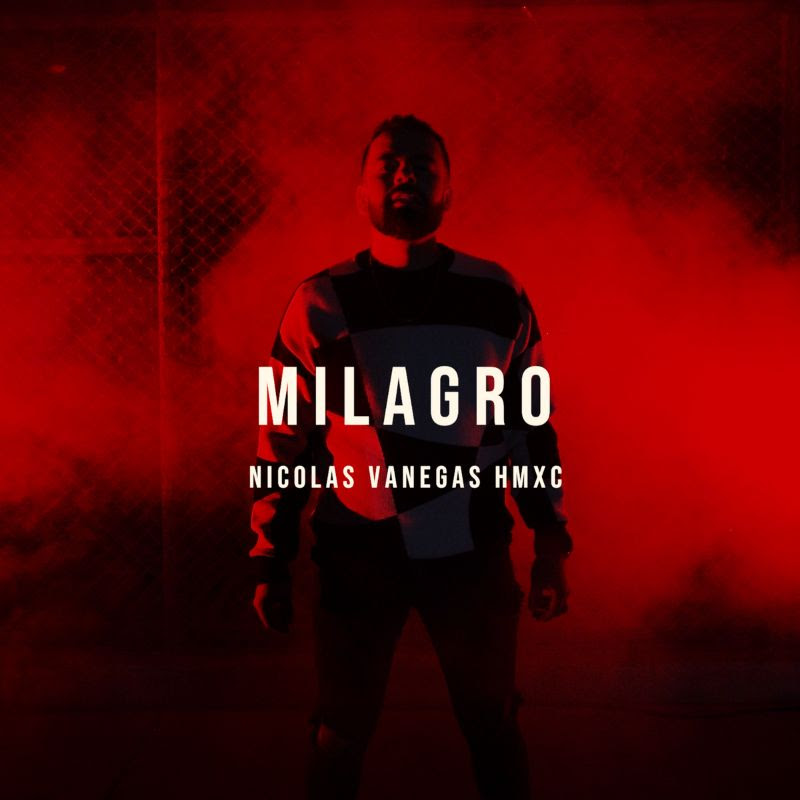 Nicolás Vanegas nos comparte un “Milagro” tema central de su más reciente producción musical