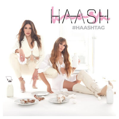 El dueto pop de mujeres más popular y reconocido de México y Latinoamérica HA-ASH lanza su nuevo álbum #HAASHTAG