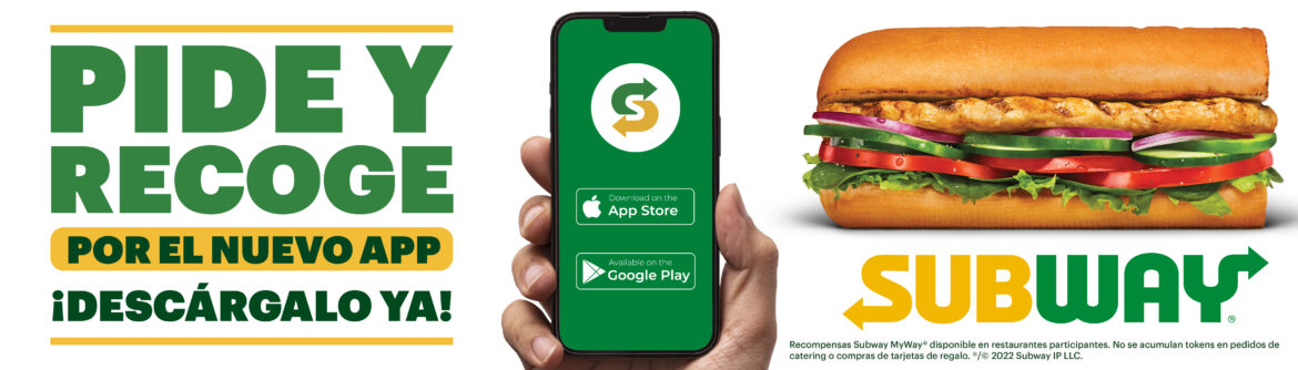 Subway presenta ‘Subway® App’ su nueva plataforma para realizar pedidos en línea
