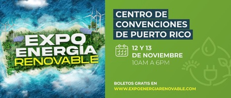 Tras su exitosa primera edición regresa al Centro de Convenciones el Expo Energía Renovable 2022