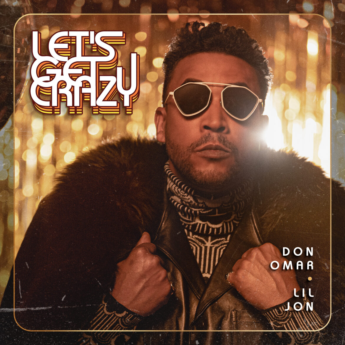 Don Omar se une a Lil Jon en “Let’s Get Crazy”