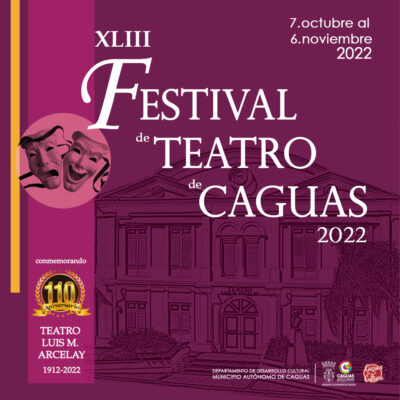 Arranca el XLIII Festival de Teatro de Caguas