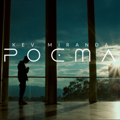 Kev Miranda anuncia su próximo sencillo musical titulado “Poema”