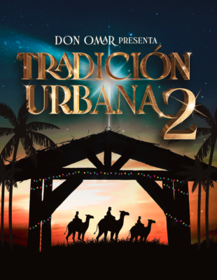 Don Omar vuelve a encender la Navidad con la producción discográfica “Tradición Urbana 2”
