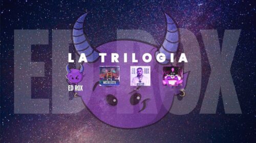 Ed Rox se presenta como rapero ante el mundo con “La Trilogía”