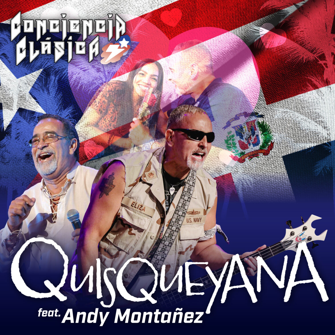 Quisqueyana feat. Andy Montañez Conciencia Clásica