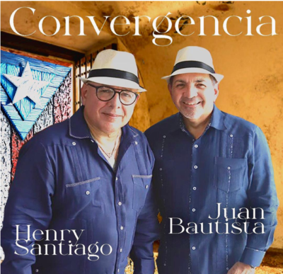 Henry Santiago & Juan Bautista “Convergencia”