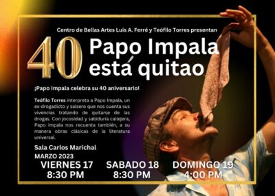 El Centro de Bellas Artes y el actor Teófilo Torres celebran los 40 años del estreno del famoso monólogo Papo Impala está quitao