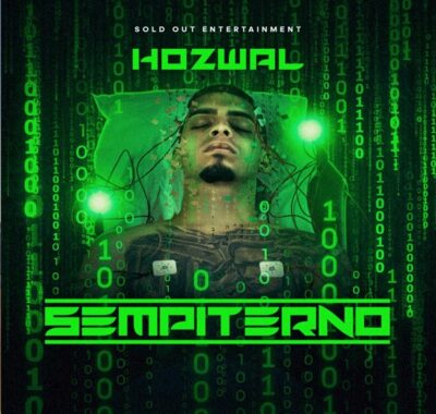 Hozwal lanza su álbum “Sempiterno” y el video de “Súbelo y Bájalo” junto a Wisin y Alexis