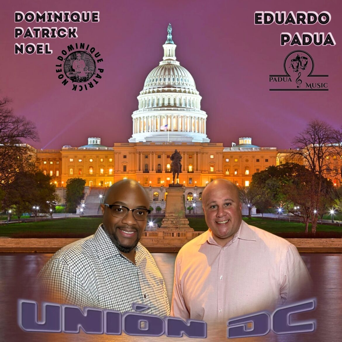Eduardo Padua & Dominique Patrick Noel presentan “Unión DC”