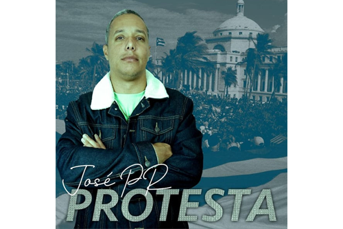 Lanzamiento del nuevo sencillo “Protesta” del cantante puertorriqueño José PR