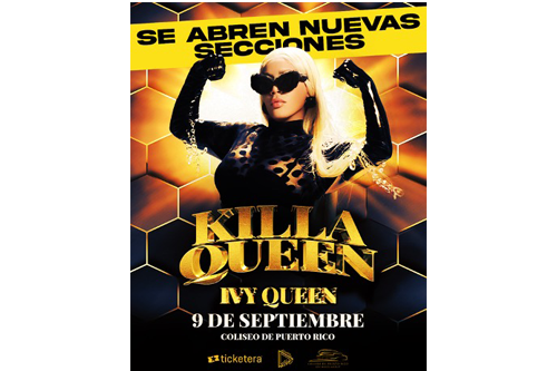 Ivy Queen anuncia apertura de nuevas secciones para el concierto “Killa Queen” en Puerto Rico