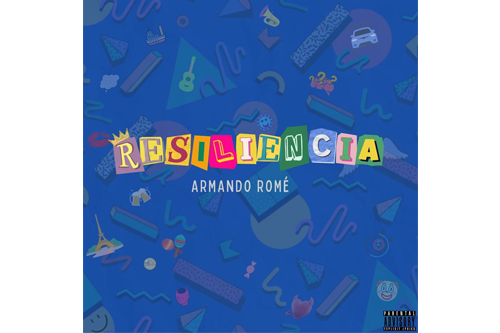 Armando Romé está de estreno por partida doble: su álbum “Resiliencia” y el sencillo “Borracho” junto a Dabaa
